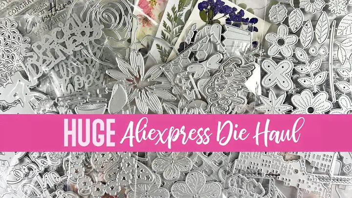 HUGE AliExpress DIE Haul