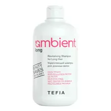 TEFIA Ambient Укрепляющий шампунь для длинных волос / Long Revitalizing Shampoo for Long Hair, 250 мл