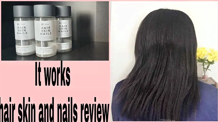 IT WORKS! hair skin and nails (3 month update | Britiguan Sim