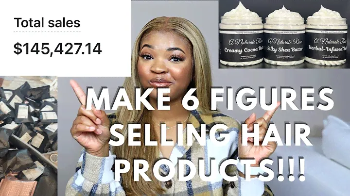 EVERYTHING YOU NEED TO GROW A 6-FIGURE HAIR CARE LINE!!!!!