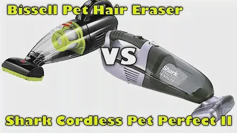 Bissell Pet Hair Eraser vs Shark Cordless Pet Perfect II