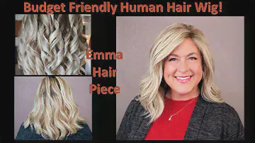 A BUDGET FRIENDLY HUMAN HAIR WIG?  Could it be?  Come learn about Emma Hair Piece!