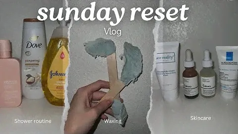SUNDAY RESET! hair oil + whitening strips + waxing + shower routine